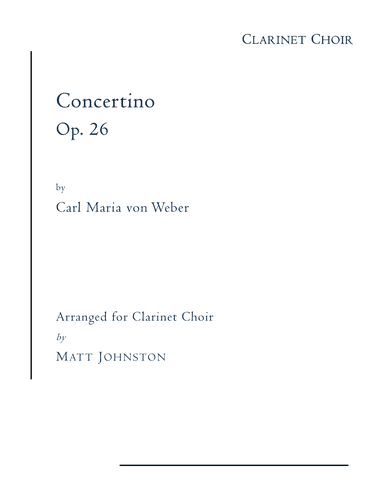 Concertino for Solo Clarinet and Clarinet Choir (arr. Matt Johnston)