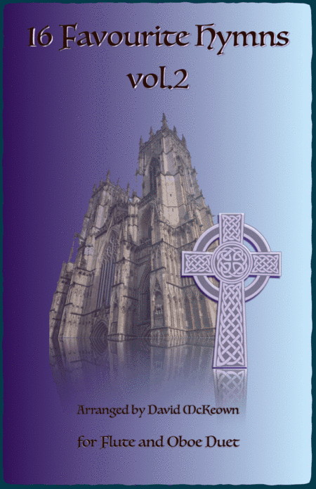 16 Favourite Hymns Vol.2 for Flute and Oboe Duet (arr. David McKeown)