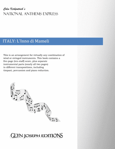 Italy National Anthem: L'Inno di Mameli (arr. Colin Kirkpatrick)