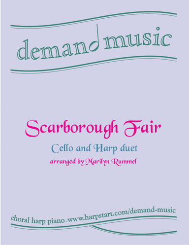 Scarborough Fair for cello and harp duet - intermediate level (lever or pedal harp) (arr. Marilyn Rummel)