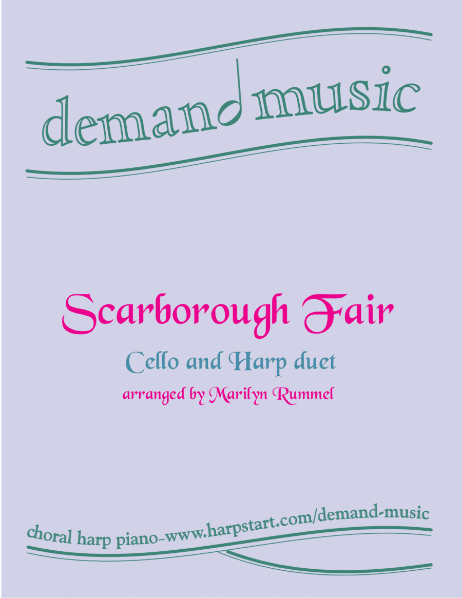 Scarborough Fair for cello and harp duet - intermediate level (lever or pedal harp) (arr. Marilyn Rummel)