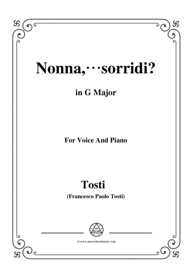 Tosti-Nonna,sorridi in G Major,for Voice and Piano (arr. MSM)