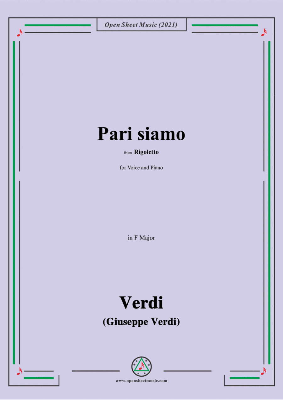 Verdi-Pari siamo,in e minor,from Rigoletto(Melodramma in tre atti),for Voice and Piano (arr. Open Cloud)
