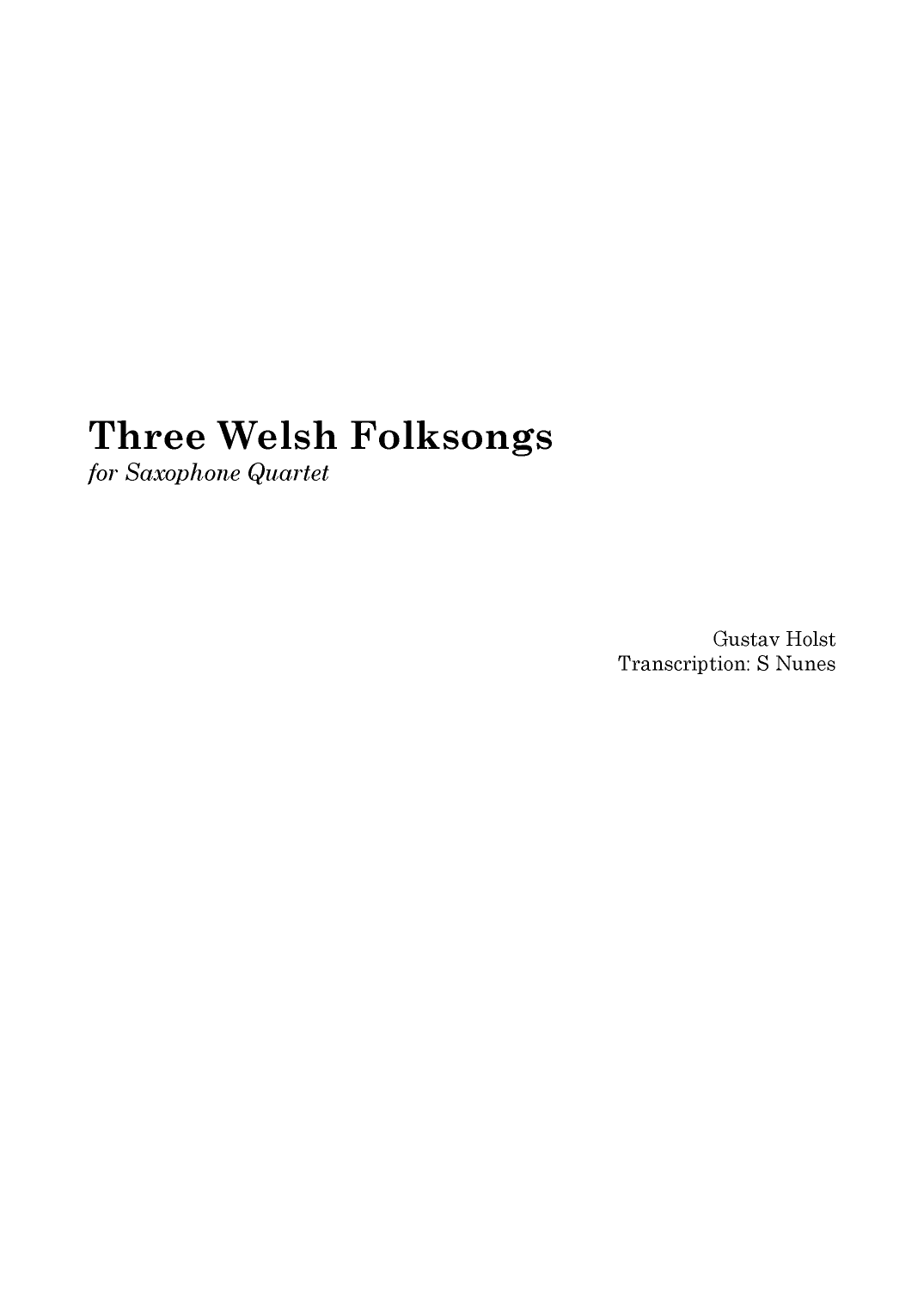 Three Welsh Folksongs (arr. Steven Nunes)