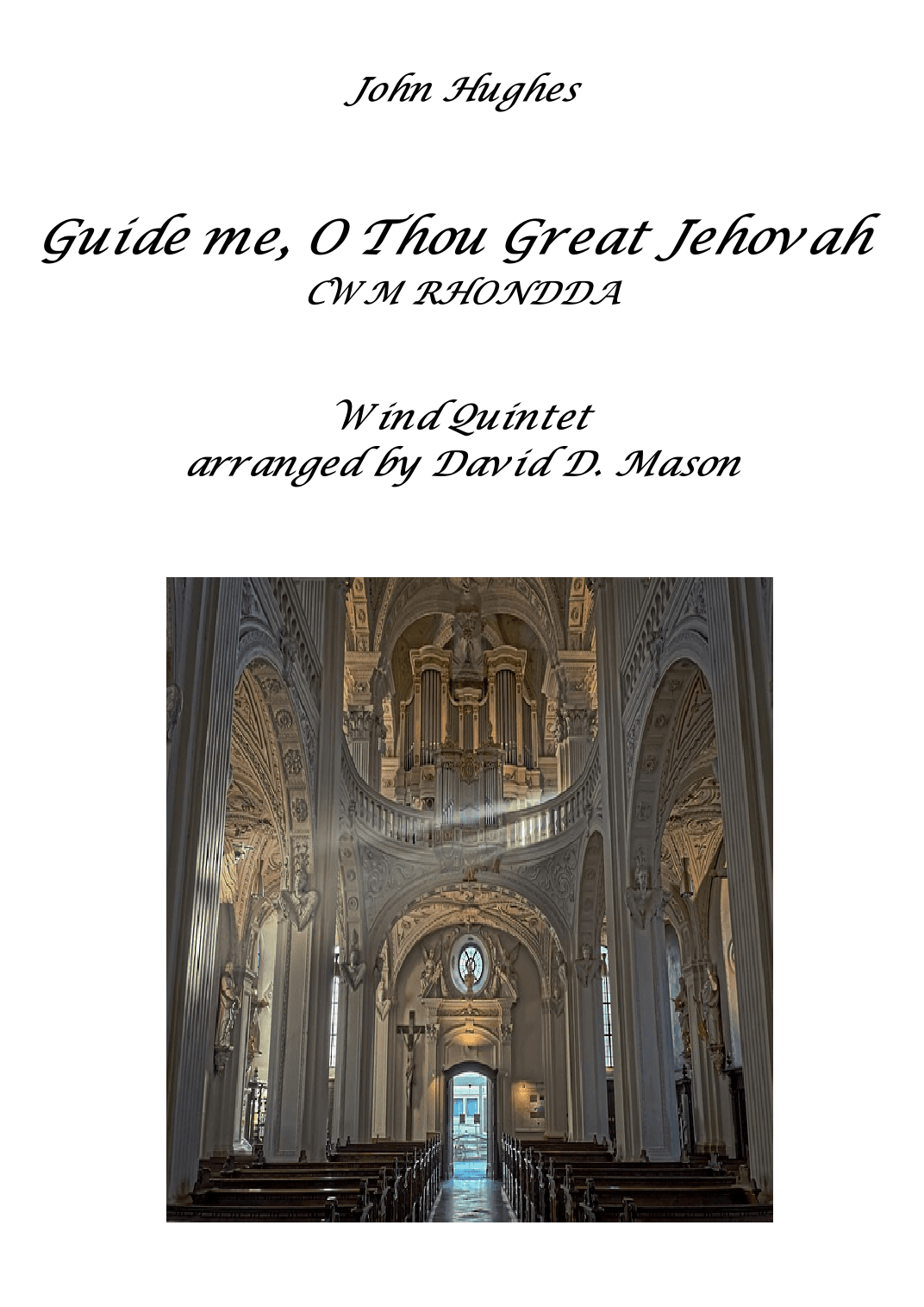 Guide me O thou great Jehovah (CWM RHONDDA) (arr. David Mason)