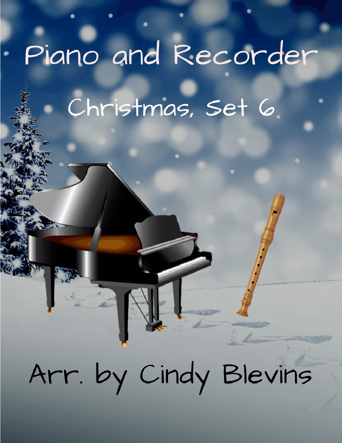 Piano and Recorder, Christmas, Set 6 (arr. Cindy Blevins)