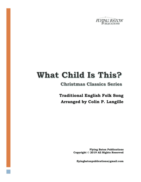 What Child Is This? (arr. Colin P. Langille)