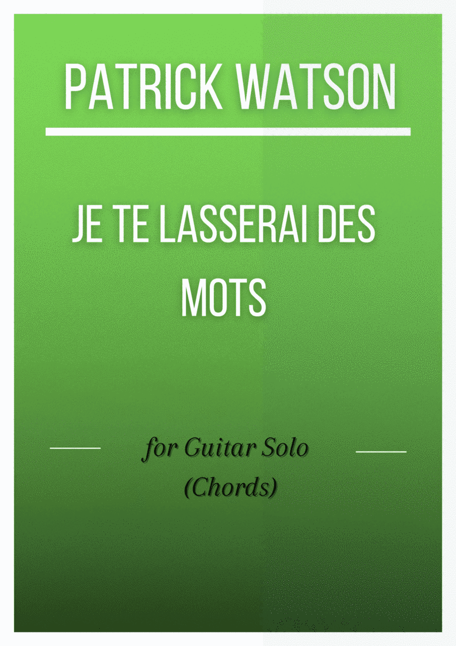 Je Te Laisserai Des Mots (arr. André Laitano)