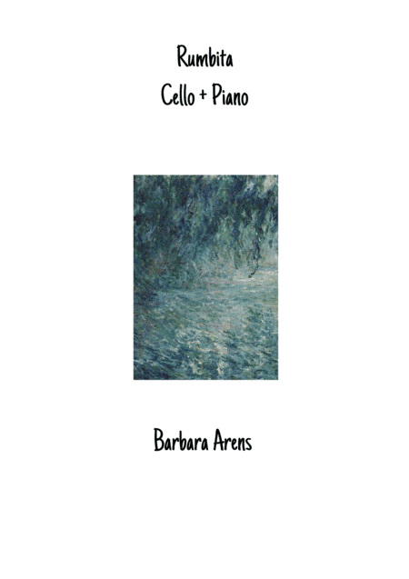Rumbita (Little Rumba) for Cello + Piano