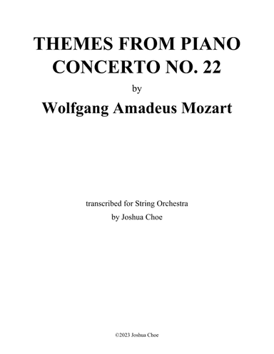 Themes from Piano Concerto No. 22 (arr. Joshua Choe)