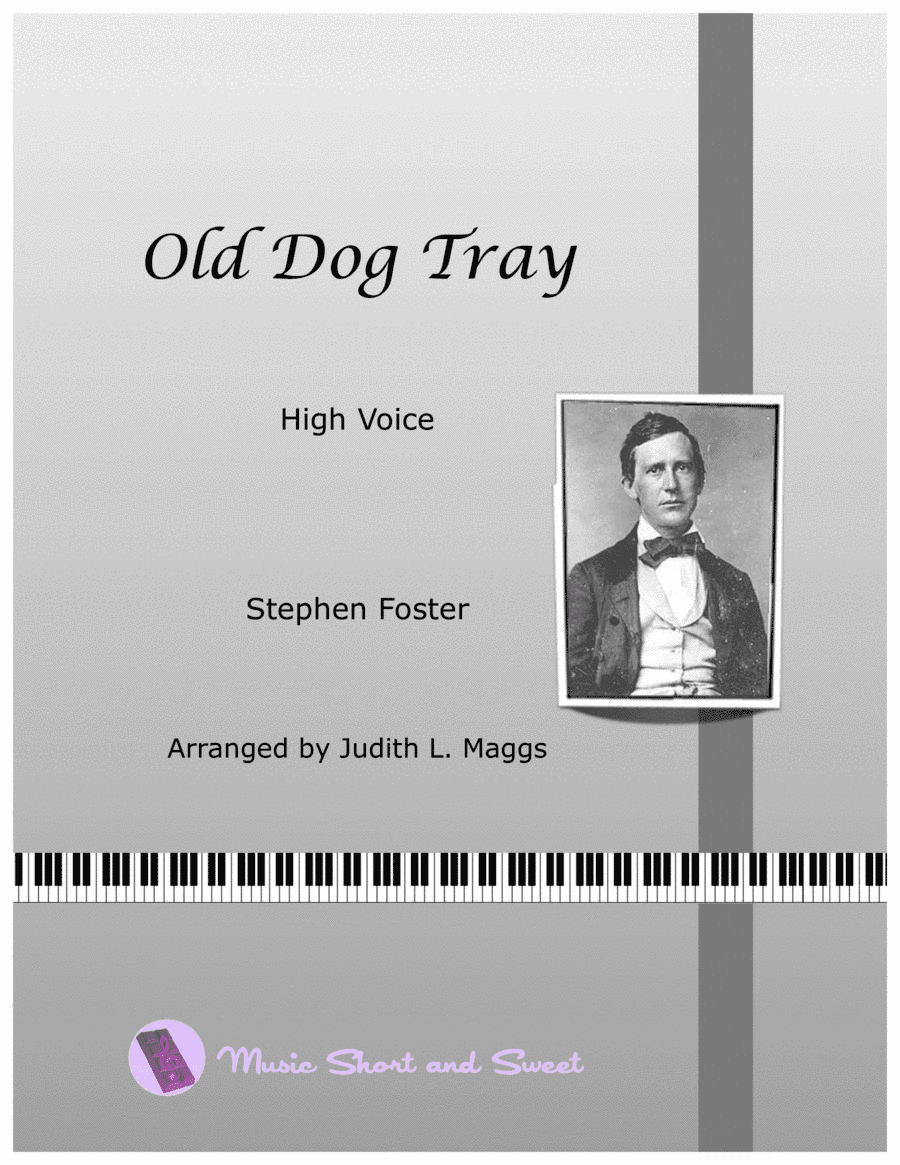 Old Dog Tray (High Voice) (arr. Judith L. Maggs)