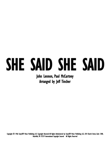 She Said She Said (arr. Jeff Tincher)