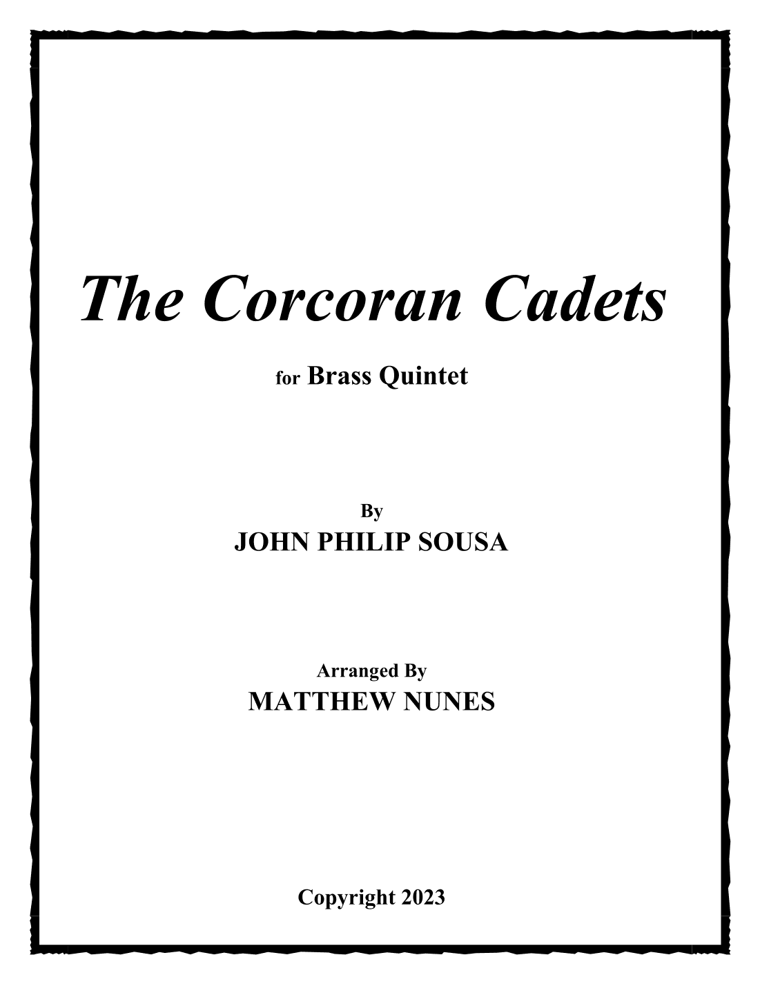 The Corcoran Cadets (arr. Matthew Nunes)