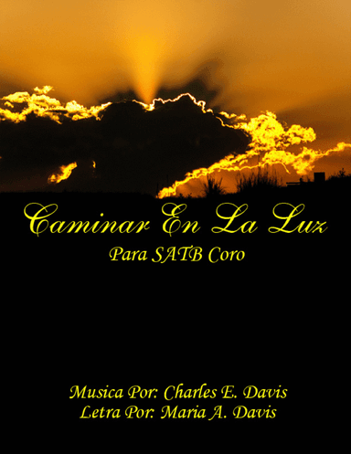 Caminar en la Luz - SATB Coro