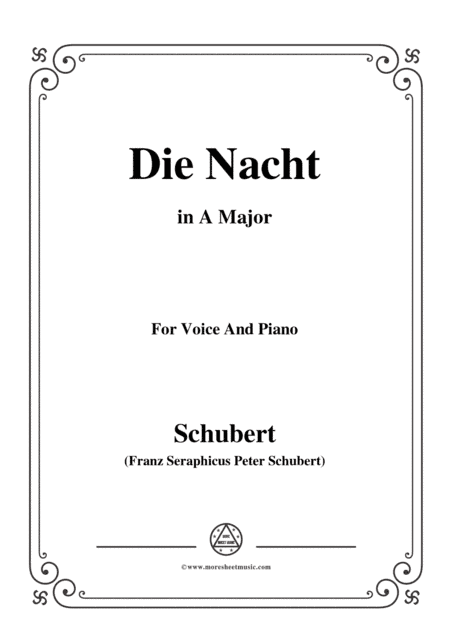 Schubert-Die Nacht,in A Major,D.359,for Voice and Piano (arr. MSM)