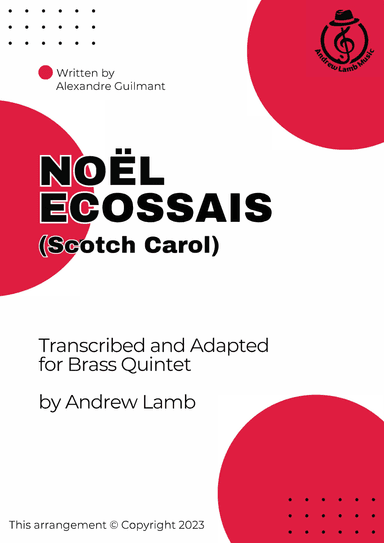 Alexandre Guilmant | Noël Ecossais (Scotch Carol) | for Brass Ensemble (arr. Andrew Lamb)