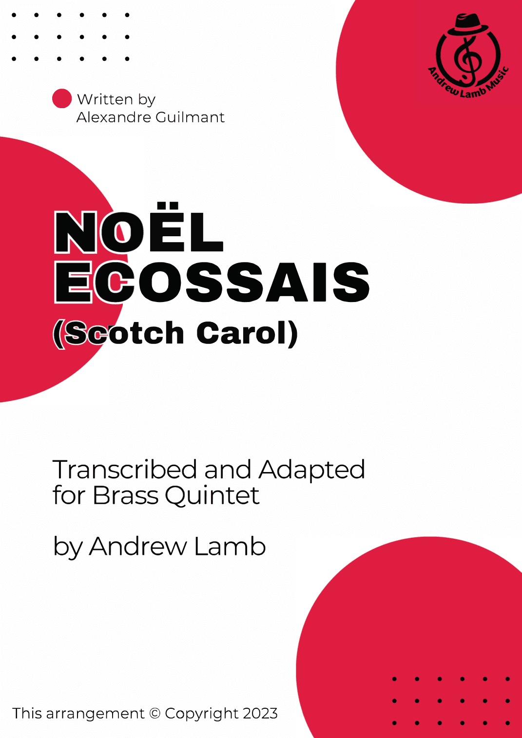 Alexandre Guilmant | Noël Ecossais (Scotch Carol) | for Brass Ensemble (arr. Andrew Lamb)