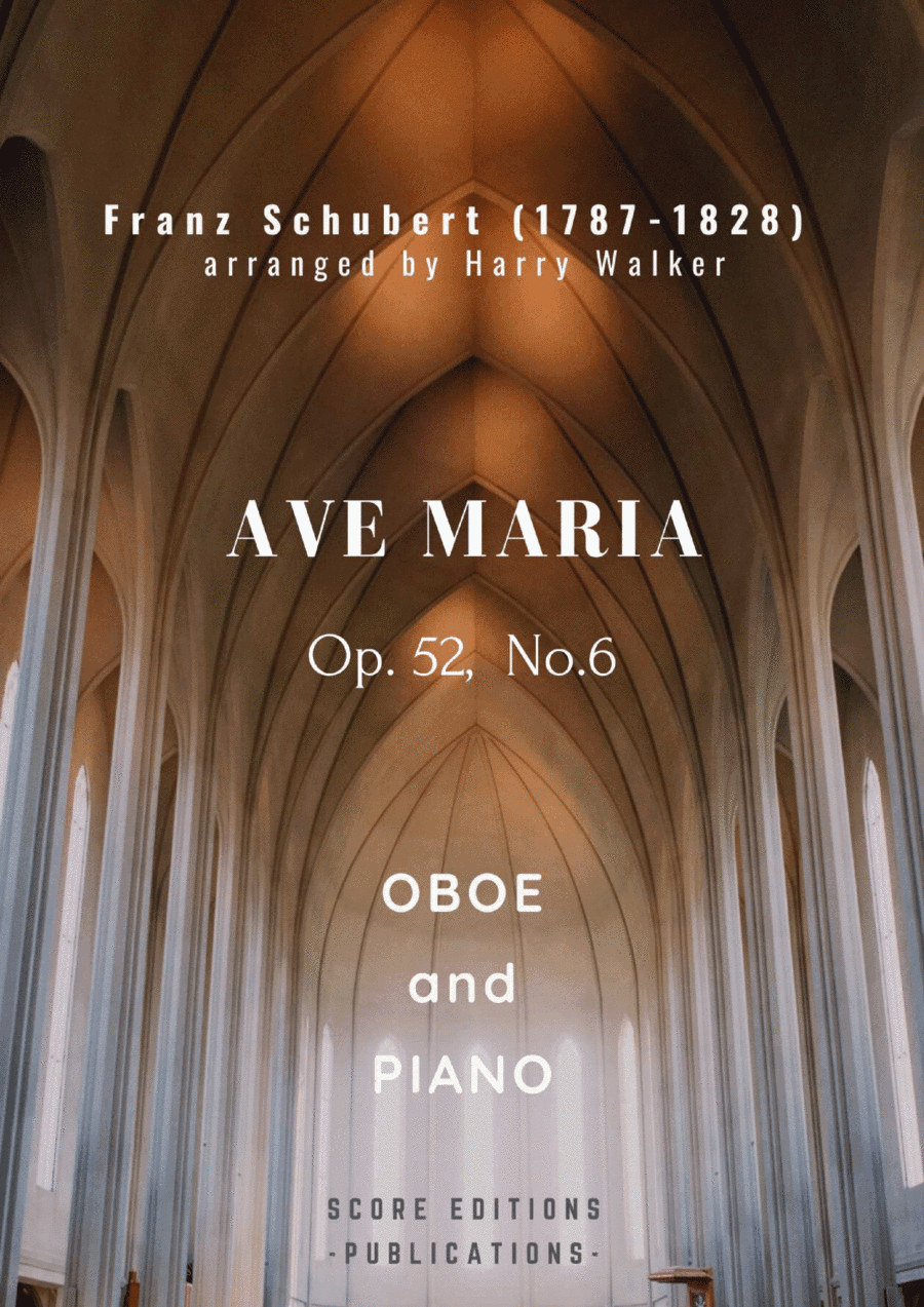 Schubert: Ave Maria (for Oboe and Piano) (arr. Harry Walker)