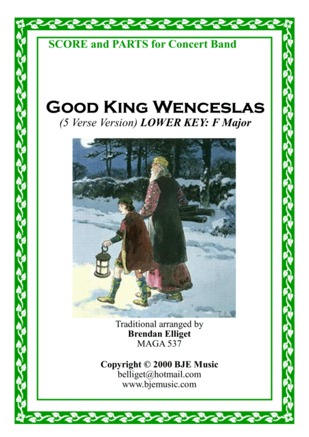 Good King Wenceslas - Concert Band (Lower Key F) Score and (arr. Brendan Elliget MAGA 537)