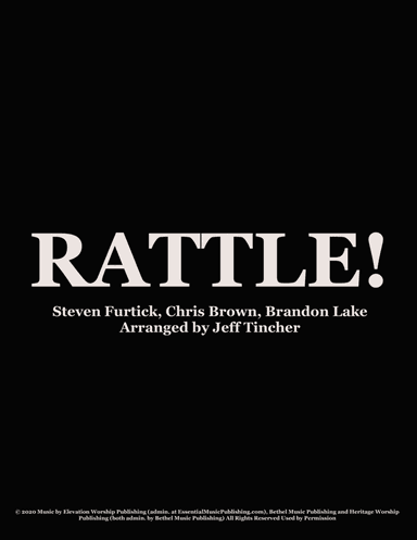 Rattle! (arr. Jeff Tincher)