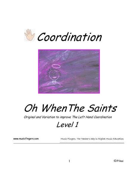 Oh When the Saints. Lev. 1.Coordination (arr. Music Fingers)
