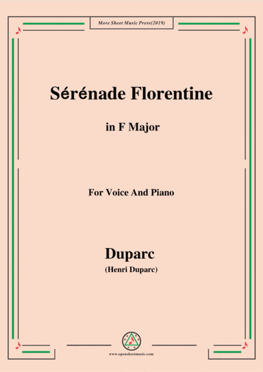 Duparc-Sérénade Florentine in F Major,for Violin and Piano (arr. MSM)