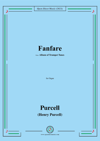 Purcell-Fanfare,from 'Album of Trumpet Tunes',for Organ (arr. OSM Press)