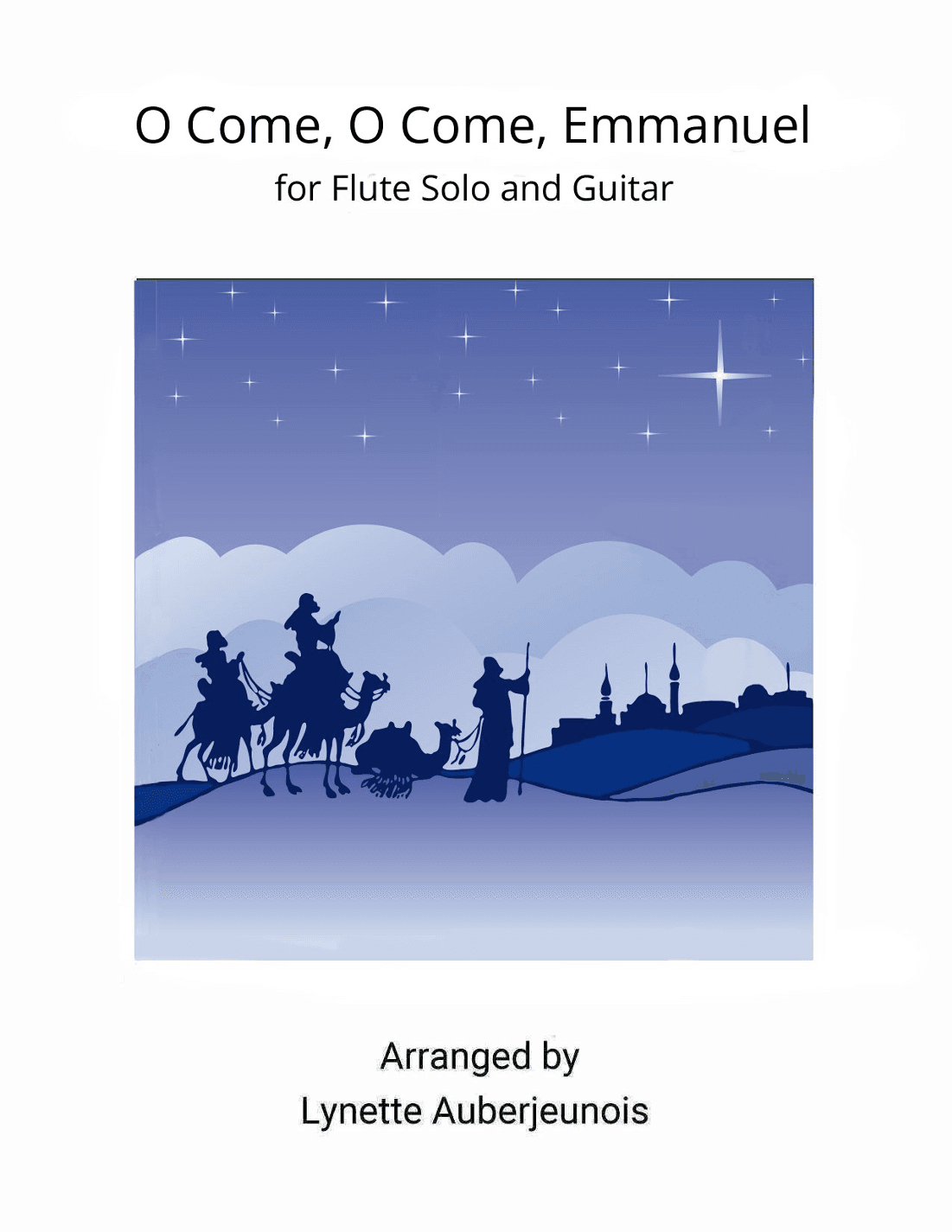 O Come, O Come, Emmanuel - Flute Solo with Guitar Chords (arr. Lynette Auberjeunois)