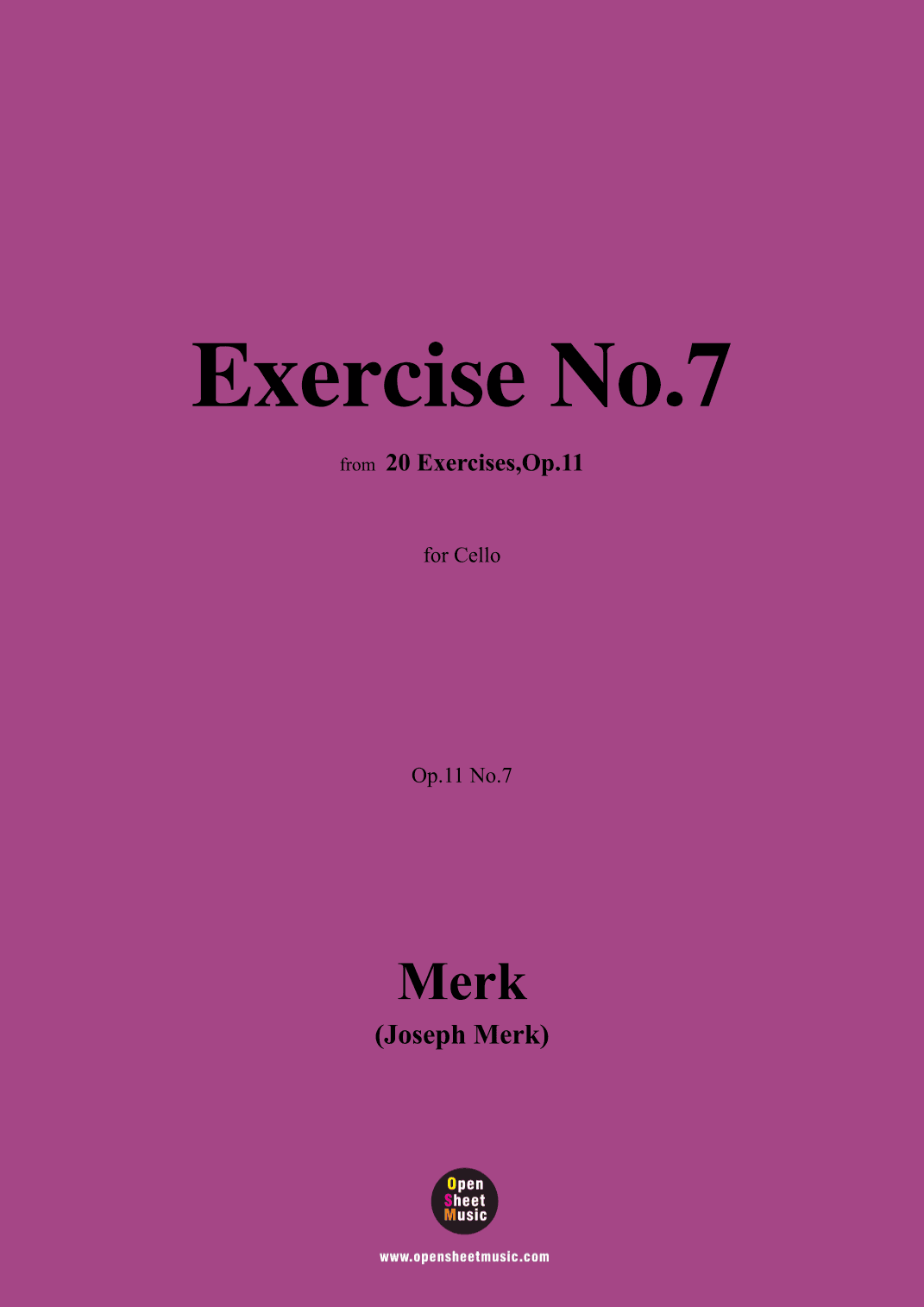 Merk-Exercise No.7,Op.11 No.7,from '20 Exercises,Op.11',for Cello (arr. OSM Press)