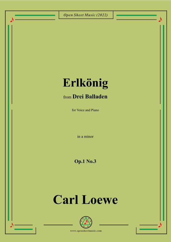 Loewe-Erlkonig,in a minor,Op.1 No.3,from Drei Balladen,for Voice and Piano (arr. OSM Press)