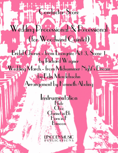 Wedding Processional & Recessional (for Woodwind Quintet) (arr. Kenneth Abeling)