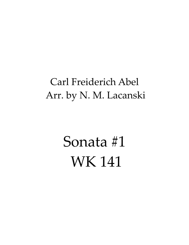 Sonata #1 WK141 (arr. Nick M Lacanski)