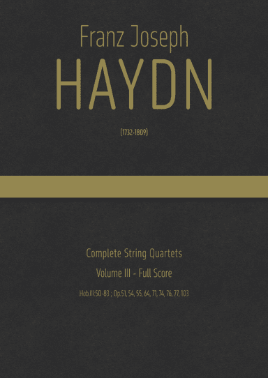 Haydn - Complete String Quartets - Volume III (Hob.III:50-83 ; Op.51,54,55, 64, 71, 74, 76, 77, 103) (arr. J.G. Cucó Barber)