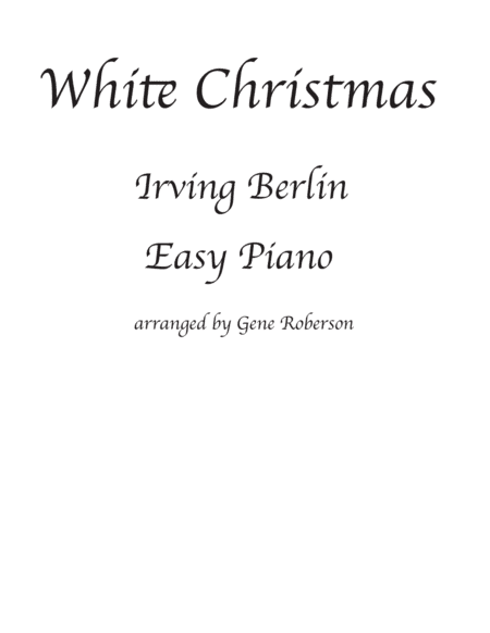 White Christmas (arr. Gene Roberson)