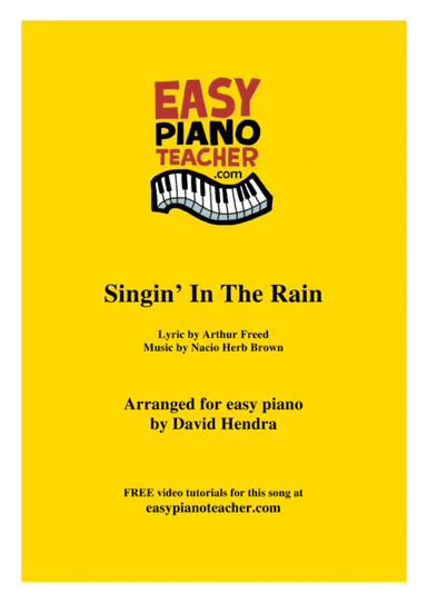 Singin' In The Rain (arr. David Hendra, easypianoteacher.com)