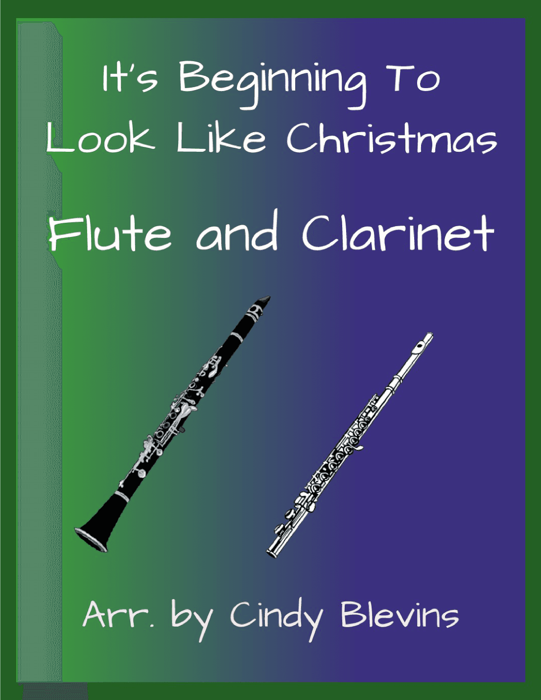 It's Beginning To Look Like Christmas (arr. Cindy Blevins)