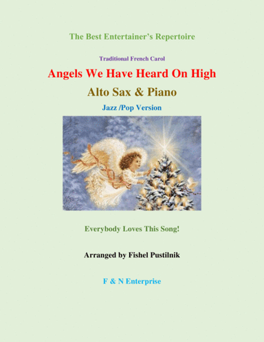 "Angels We Have Heard On High"-Piano Background for Alto Sax and Piano (arr. Fishel Pustilnik)