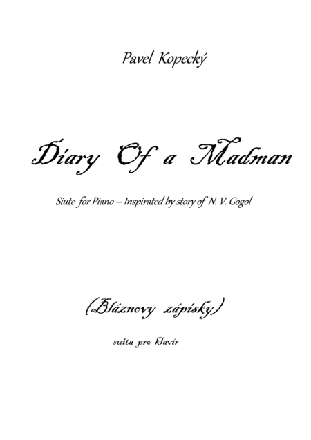 DIARY OF A MADMAN  - suite for piano