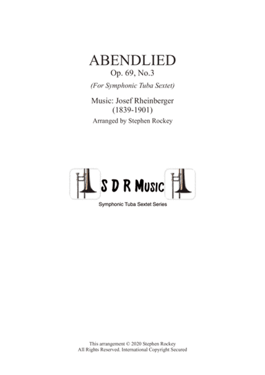 Abendlied for Symphonic Tuba Sextet (arr. Stephen Rockey)
