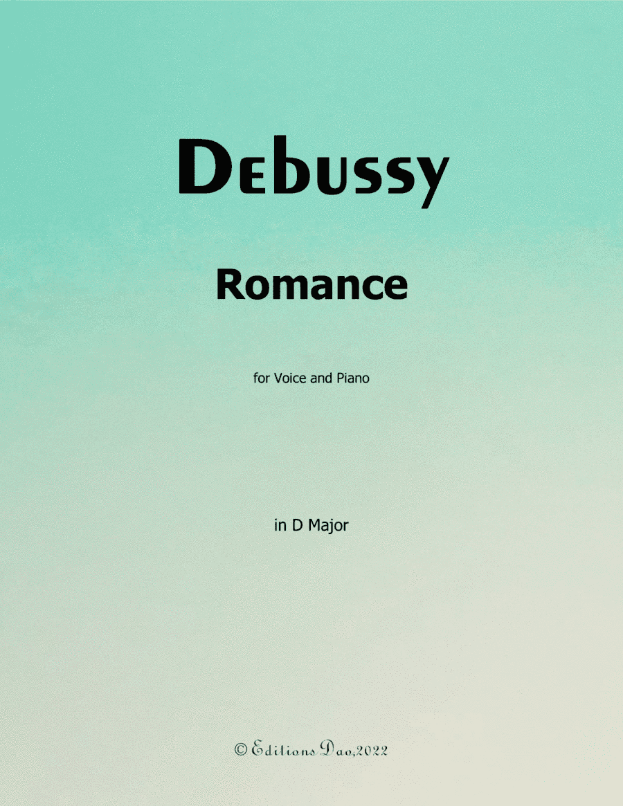Romance, by Debussy, in D Major (arr. Editions Dao)