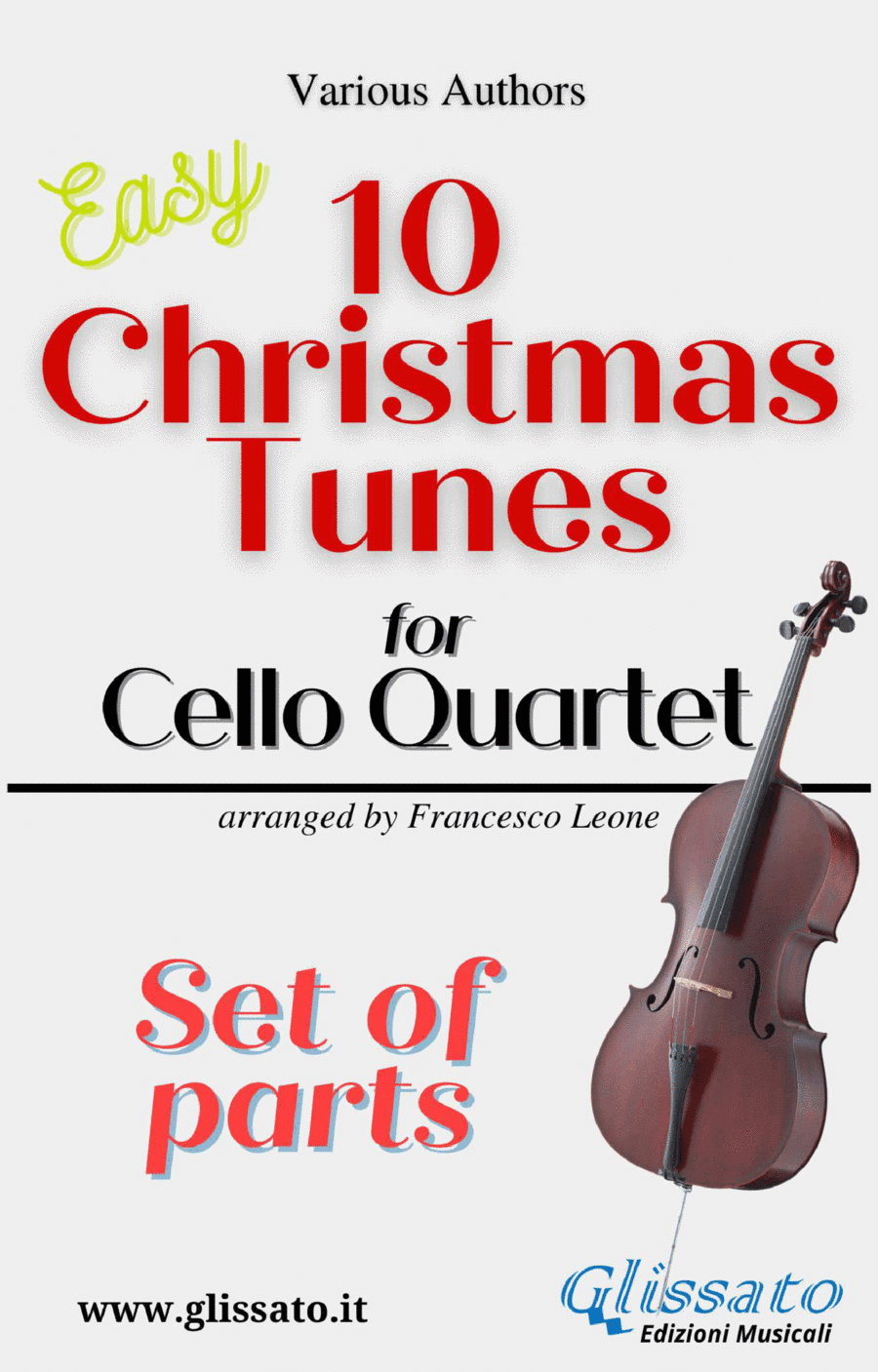 10 easy Christmas Tunes for Cello Quartet (set of parts) (arr. Francesco Leone)