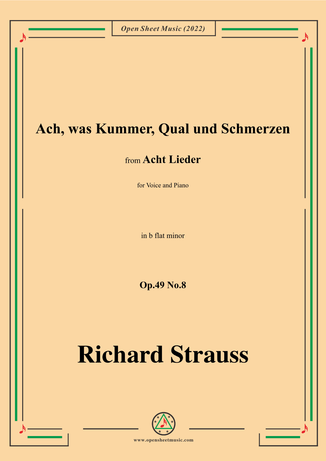 Richard Strauss-Ach,was Kummer,Qual und Schmerzen,in b flat minor (arr. OSM Press)