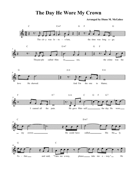 The Day He Wore My Crown (arr. Diane M. McGahee)