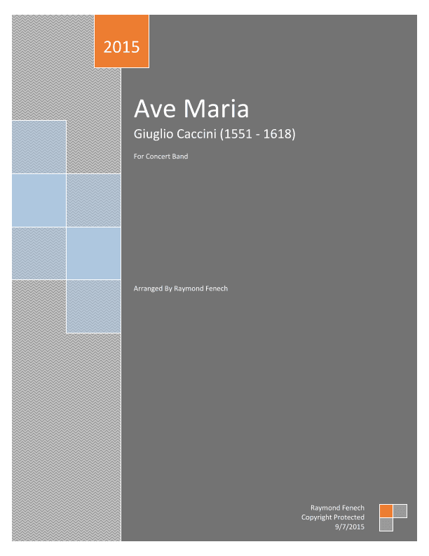 Ave Maria (Giulio Caccini) - Soprano and Concert Band (arr. Raymond Fenech)