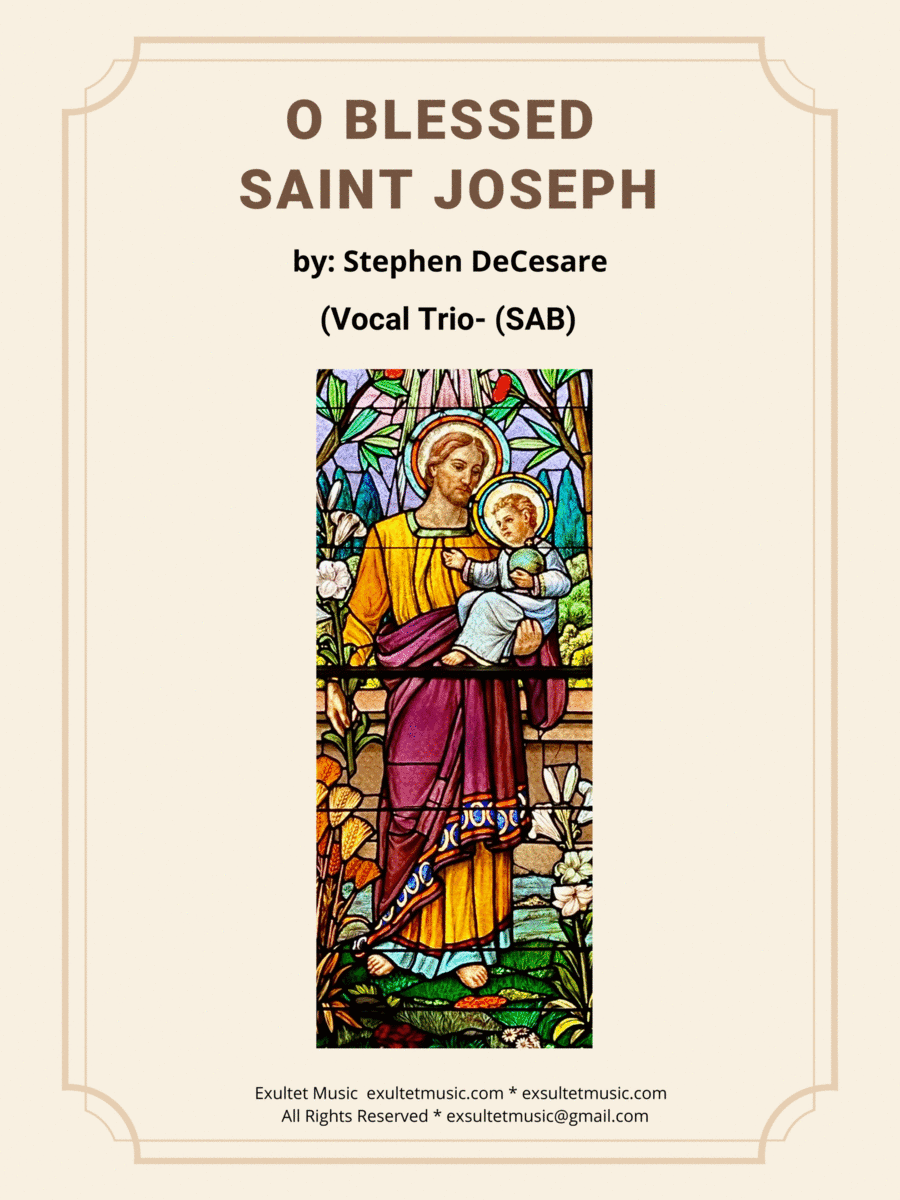 O Blessed Saint Joseph (Vocal Trio - (SAB)