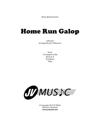 Home Run Galop for Brass Quintet (arr. Jari Villanueva)
