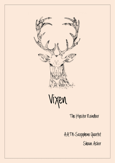 Vixen The Hipster Reindeer