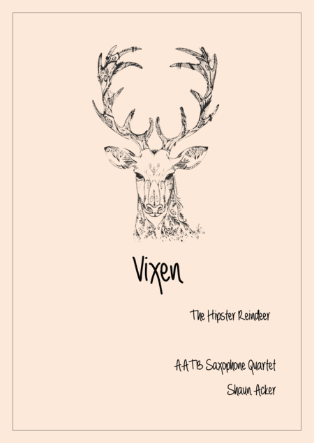 Vixen The Hipster Reindeer