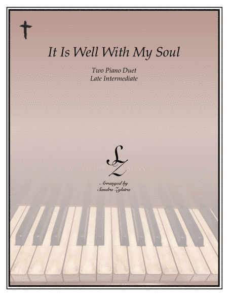 It Is Well With My Soul (2 piano duet) (arr. Sandra Zylstra)