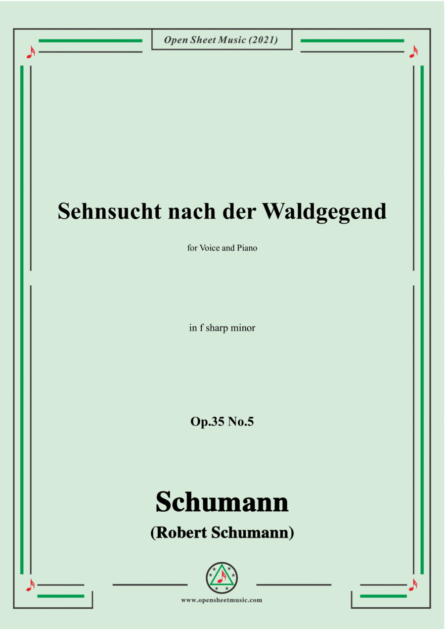 Schumann-Sehnsucht nach der Waldgegend,Op.35 No.5 in f sharp minor (arr. Open Cloud)